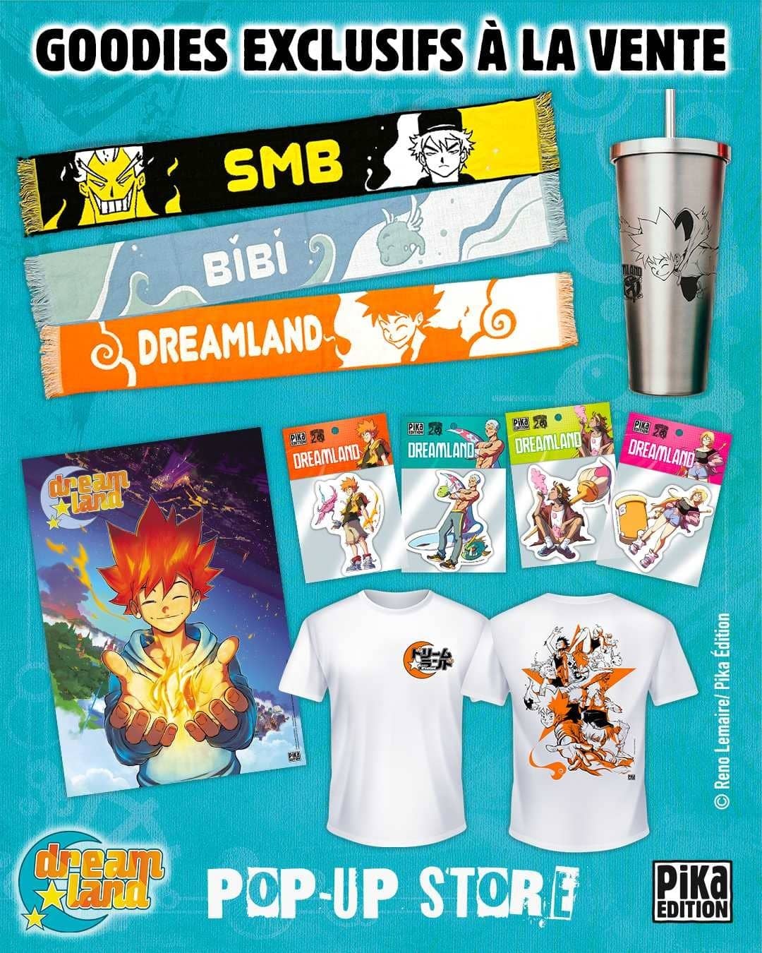 Écharpes, tasse en métal, poster, stickers et t-shirts Dreamland vendus au pop-up store