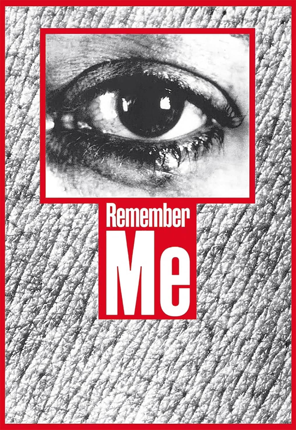 L'œuvre de Barbara Kruger « Untitled (Remember me) », un œil en noir et blanc encadré de rouge